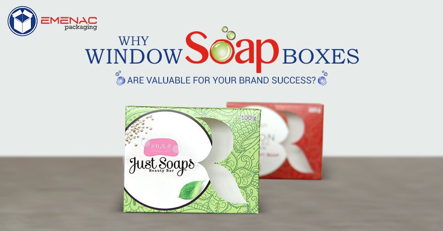 How Window Soap Boxes are Valuable for Your Brand Success?