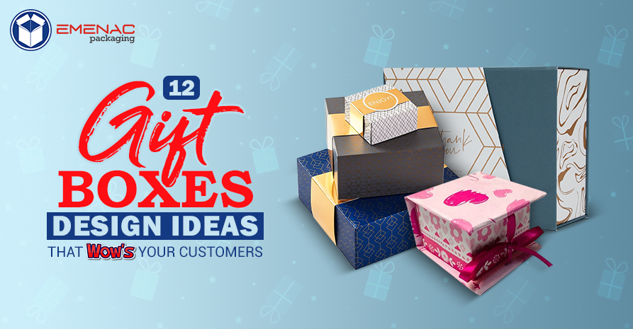 12 Gift Boxes Design Ideas That Wow Your Customers
