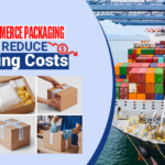 5 E-commerce Packaging Tips to Reduce Shipping Costs